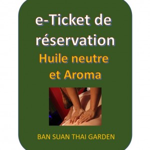 e-Ticket de réservation Abonné Huile neutre et Aroma